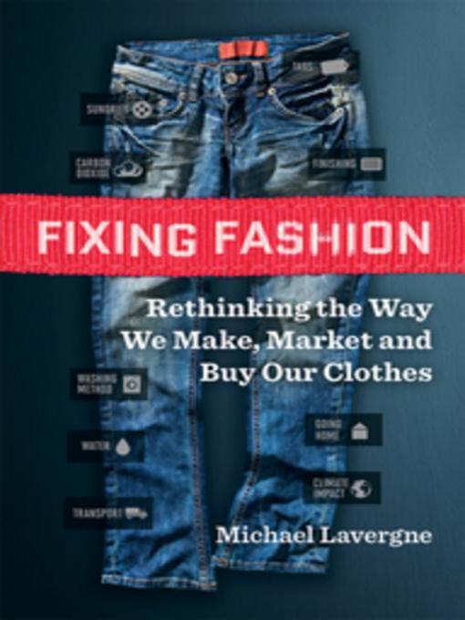 Title details for Fixing Fashion by Michael Lavergne - Wait list